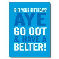 Scotland Aye Belter Birthday Card